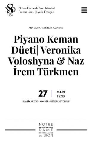Naz İrem Türkmen - Notre-Dame de Sion Istanbul Piyano Keman Düeti 